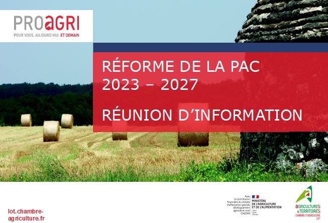 Réforme de la PAC 2023 – réunions d’information