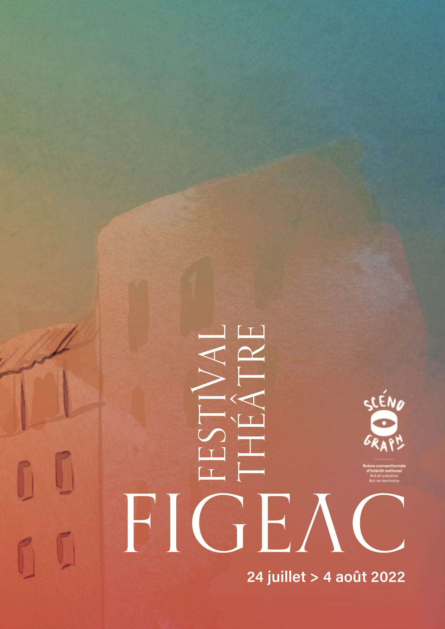Festival de théâtre de Figeac Du 24 juillet au 4 août 2022