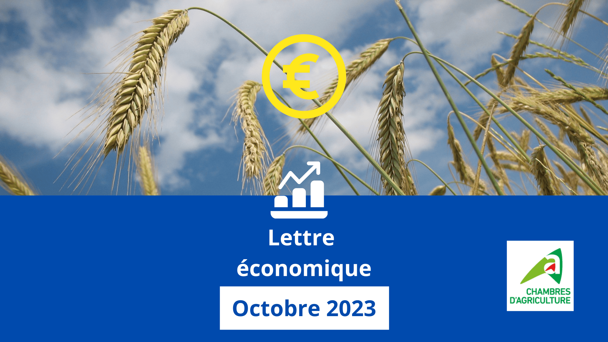Chambres d’agriculture : Lettre économique – Octobre 2023