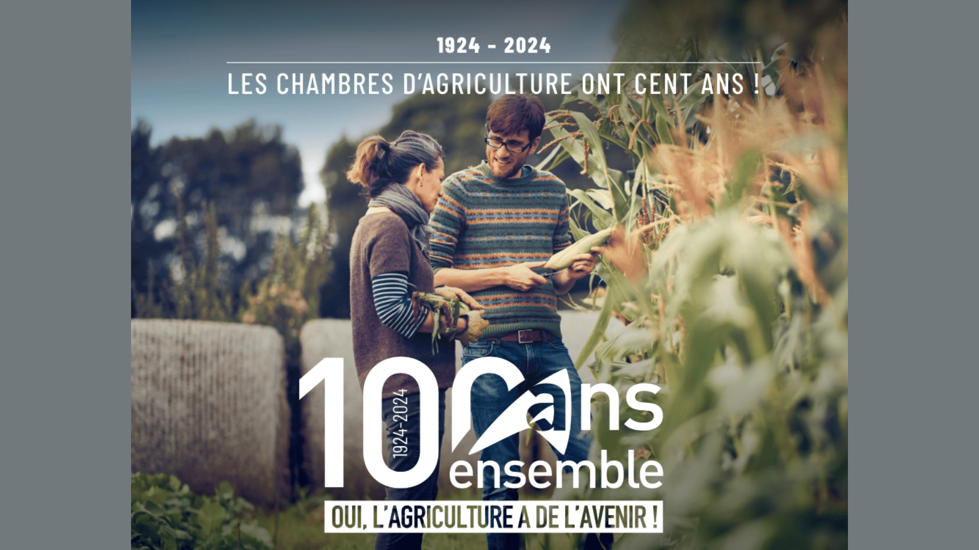 1924-2024 LES CHAMBRES D’AGRICULTURE ONT CENT ANS !