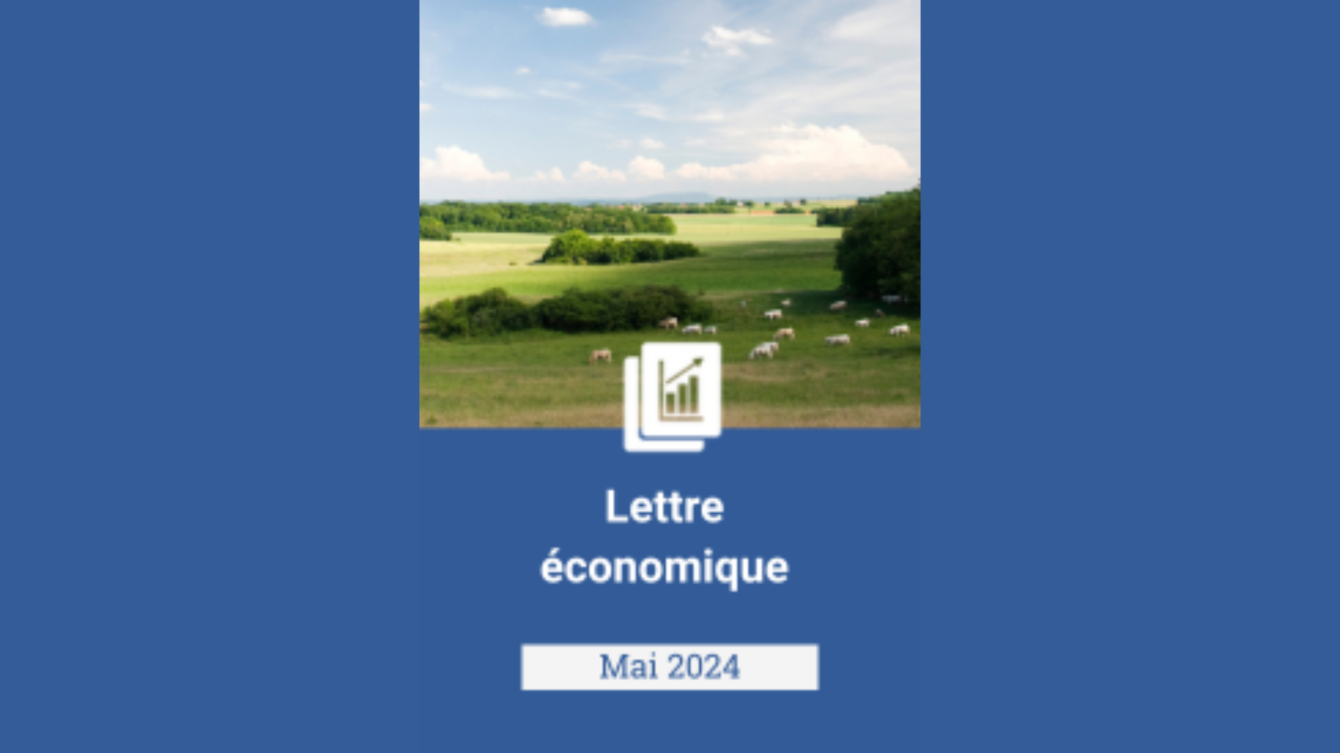 LETTRE ÉCONOMIQUE DE MAI 2024 – L’AMBIVALENCE D’UNE CÉLÉBRATION