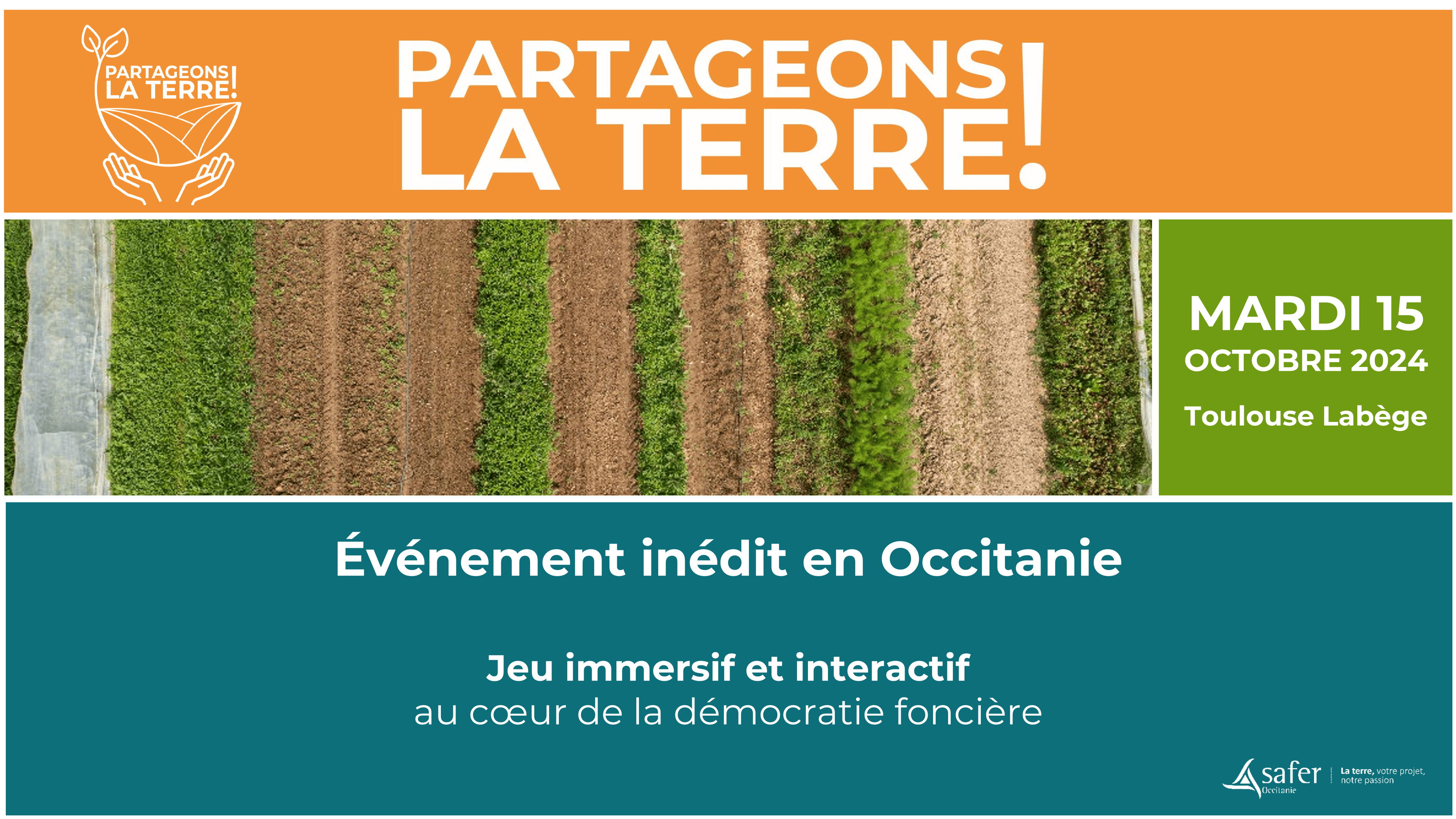 La Safer Occitanie vous invite au grand évènement « Partageons la Terre » le 15 octobre à Labège