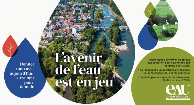 Consultation publique sur les enjeux de l’eau du grand Sud-Ouest