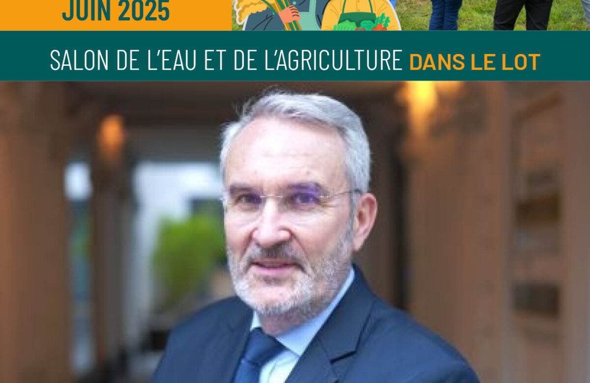 J-1 Un invité de marque au Salon de l’Eau & de l’Irrigation à Vaylats !