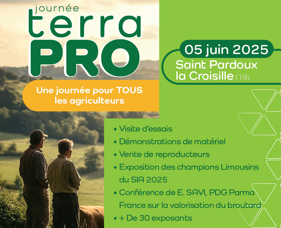 Journée Terra Pro ce jeudi 5 juin à Saint Pardoux la Croisille