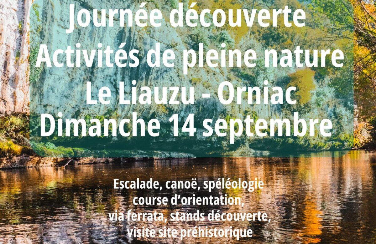 Journée découverte activités de pleine nature en vallée du Célé !