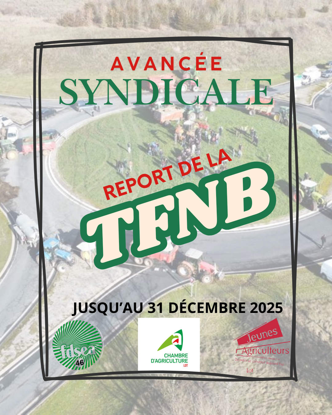 Le travail syndical porte ses fruits : report exceptionnel du paiement de la TFNB 2025