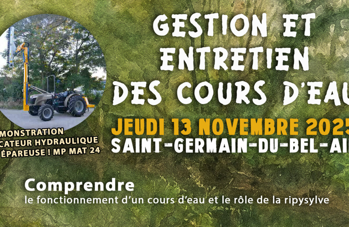 Atelier Gestion et entretien des cours d’eau, le 13 novembre à Saint-Germain-du-Bel-Air