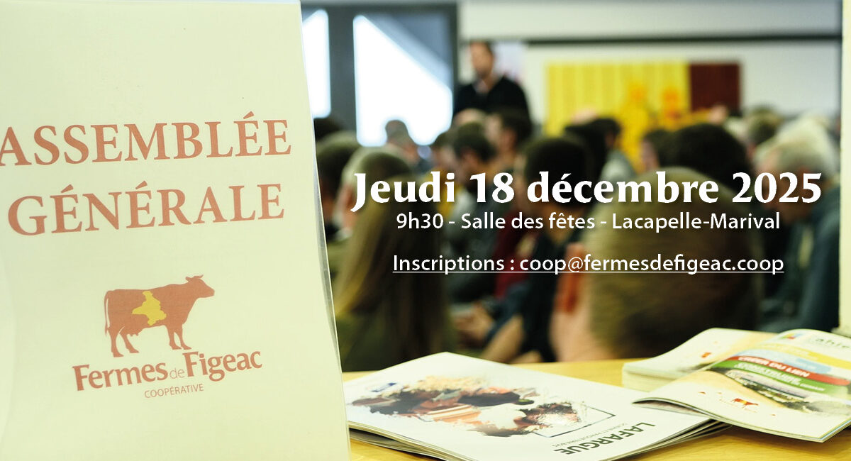Assemblée générale de Fermes de Figeac, le 18 décembre à La Capelle-Marival