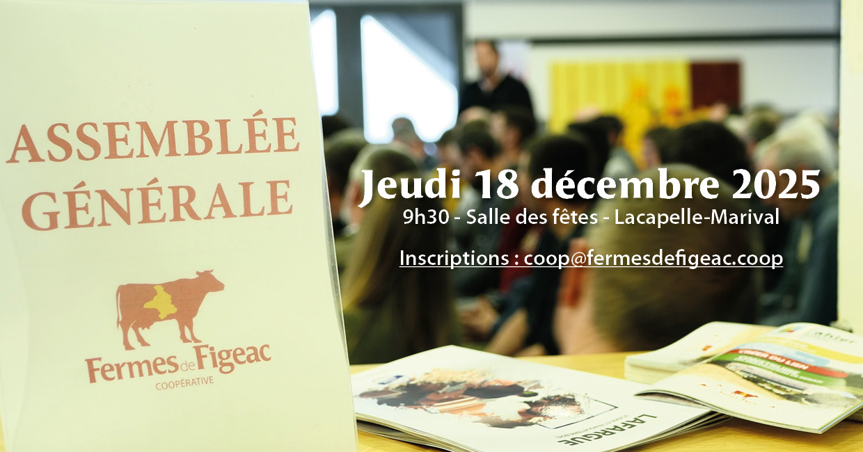 Assemblée générale de Fermes de Figeac, le 18 décembre à La Capelle-Marival