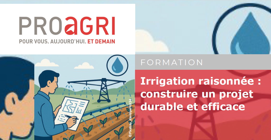 Formation « Irrigation raisonnée – Construire un projet durable et efficace »