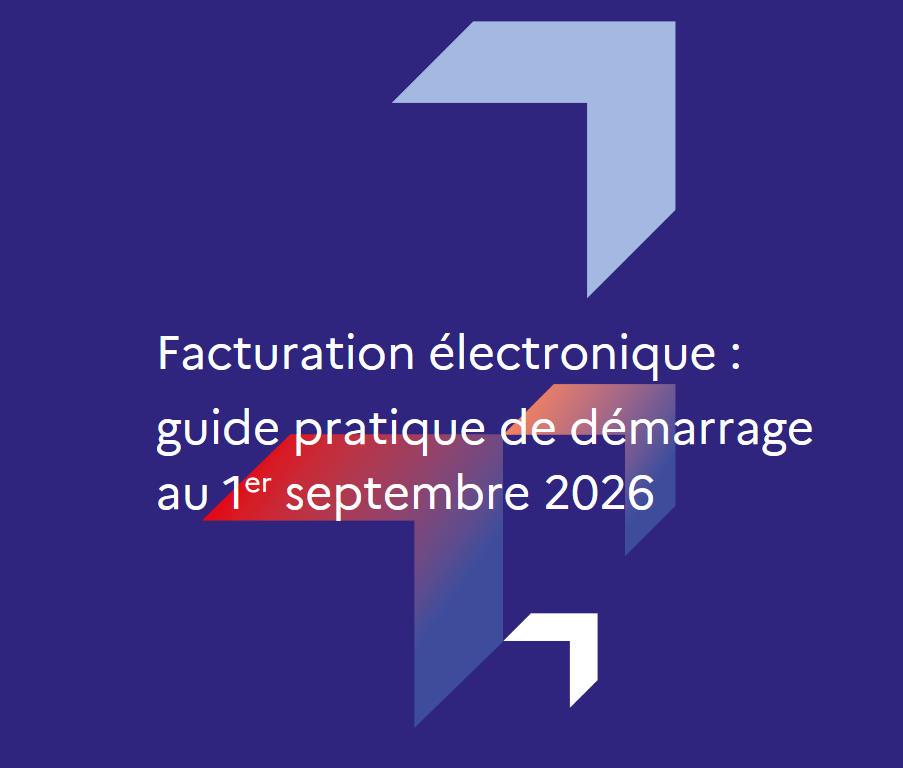 Facturation électronique&nbsp;: Ce qui change au 1er septembre 2026 sans bouleverser le quotidien  des entreprises